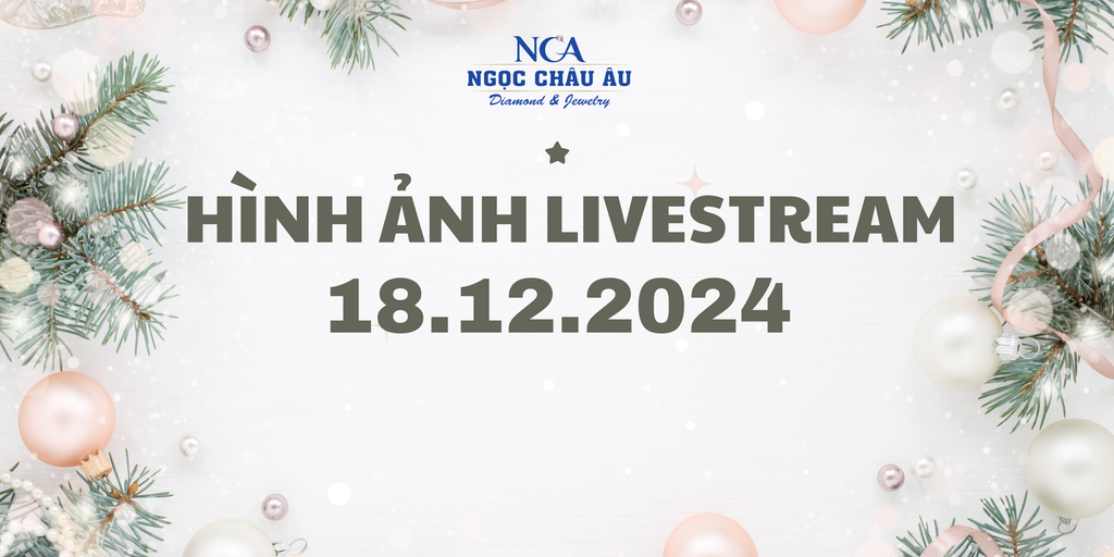 Hình Ảnh Livestream Ngày 18.12.2024