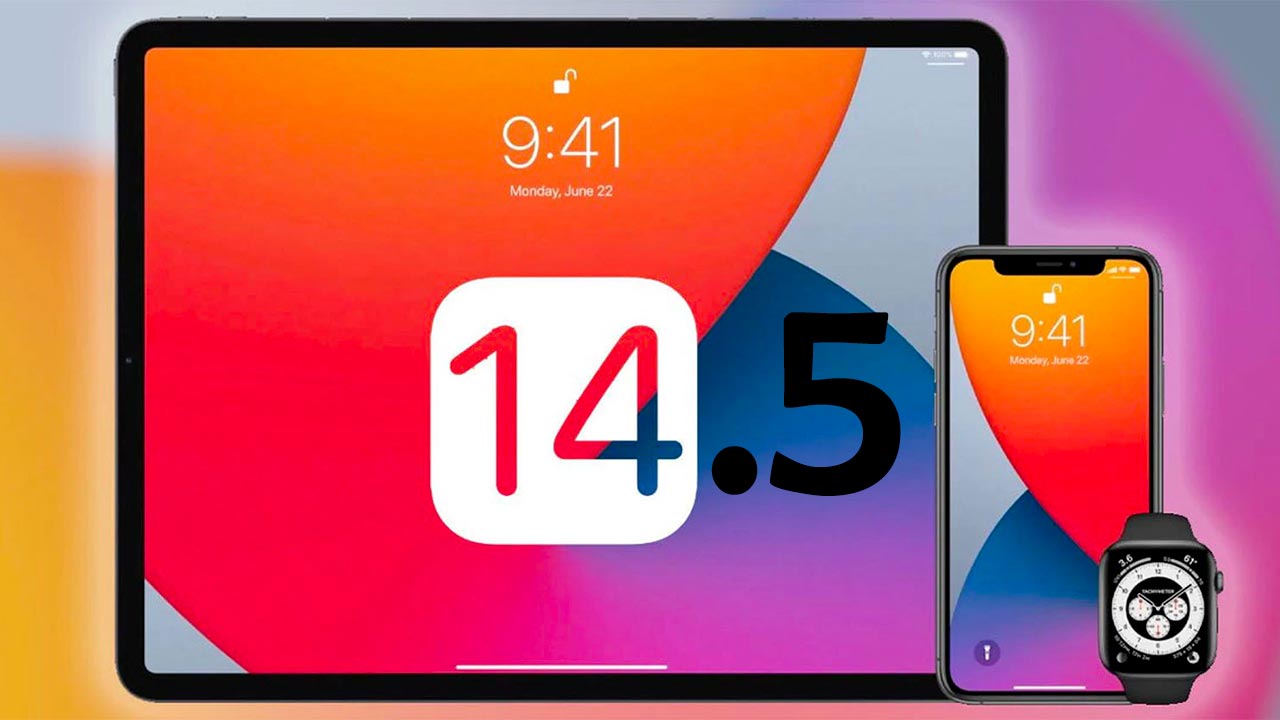 iOS 14.5 chính thức ra mắt, với nhiều sửa lỗi quan trọng và nâng cấp mới