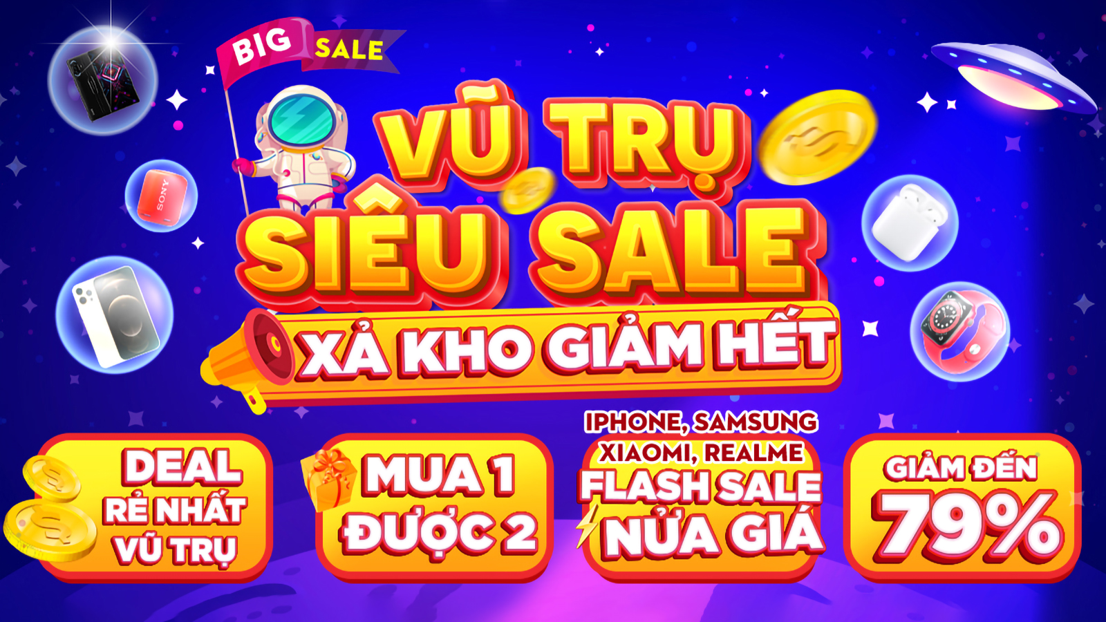 Vũ Trụ Siêu Sale - Mua 1 Được 2. Chỉ từ 10/3 đến 15/3