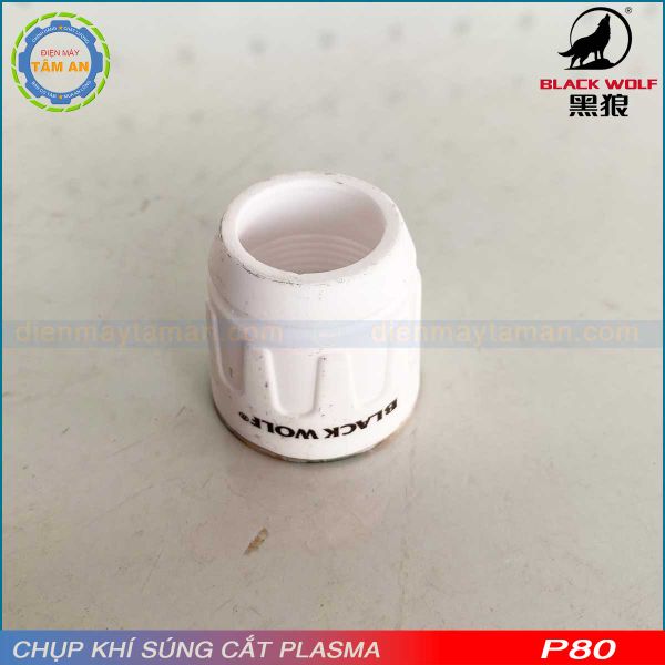 Chụp khí (chụp sứ) súng cắt Plasma P80 - Black Wolf