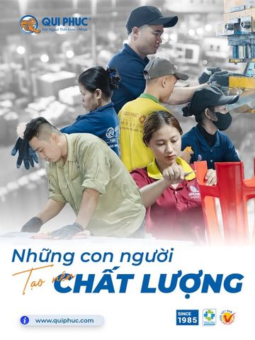 Những Con Người Tạo Nên Chất Lượng - Nội Ngoại Thất Inox Nhựa - Qui Phúc - quiphuc.com