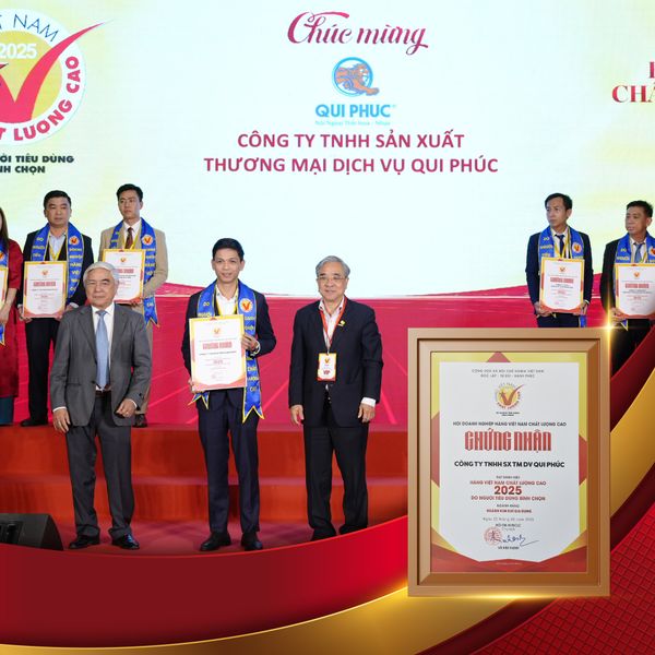 Qui Phúc – 12 Năm Liền Đạt Danh Hiệu Hàng Việt Nam Chất Lượng Cao