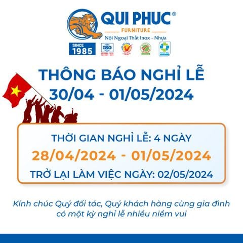 Qui Phúc thông báo lịch nghỉ lễ ngày 30/4 và 1/5 năm 2024 - Nội Ngoại Thất Inox Nhựa - Qui Phúc - quiphuc.com