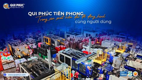 Qui Phúc Tiên Phong Trong Sản Xuất Hiện Đại - Đồng Hành Cùng Người Dùng - Nội Ngoại Thất Inox Nhựa - Qui Phúc - quiphuc.com