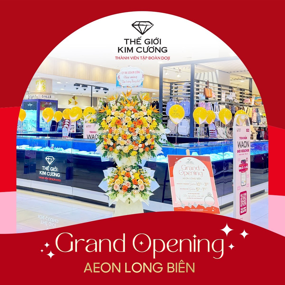 THÁNG 7 RỰC RỠ - ƯU ĐÃI HẾT CỠ MỪNG KHAI TRƯƠNG THẾ GIỚI KIM CƯƠNG TẠI AEON MALL LONG BIÊN - HÀ NỘI