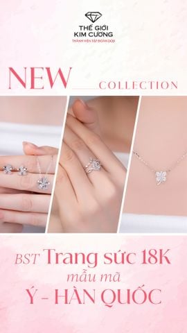 Khám phá BST Trang Sức 18K Mẫu Mã Ý - Hàn Quốc Mới Nhất 2025