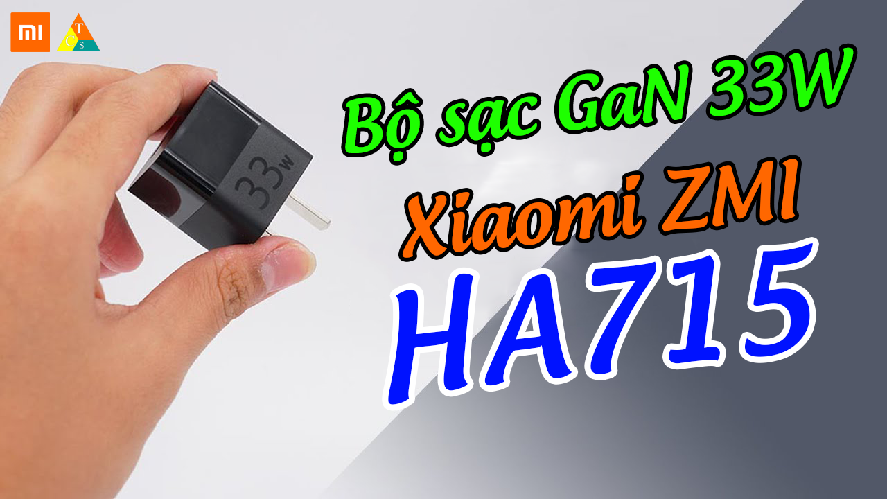 Củ sạc nhanh Xiaomi Zmi HA715 GaN 33W
