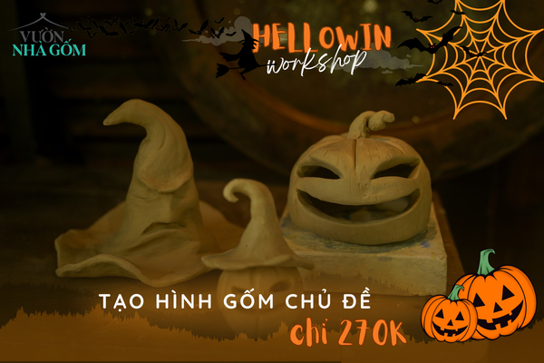 [SỰ KIỆN WORKSHOP HELLOWIN] TRẢI NGHIỆM NỔI SỢ CHỈ TỪ 75K VỚI LỄ HỘI MA TẠI VUONNHAGOM.STUDIO