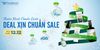 ƯU ĐÃI LỚN NHẤT NĂM “Thuần Xanh Chuẩn Lành, Deal Xịn Chuẩn Sale”