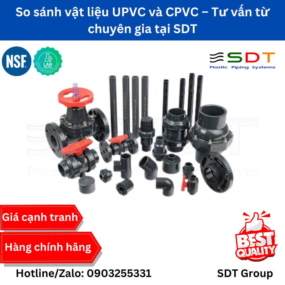 So sánh vật liệu UPVC và CPVC – Tư vấn từ chuyên gia tại SDT