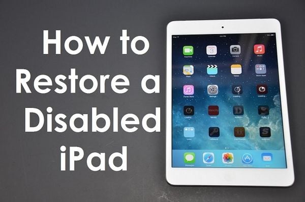 Hướng Dẫn Xử Lý Lỗi Ipad Bị Vô Hiệu Hóa Cực Đơn Giản – Apple8 Store