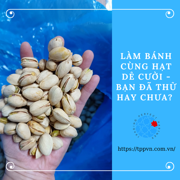 Làm bánh cùng hạt Dẻ cười - Bạn đã thử hay chưa?
