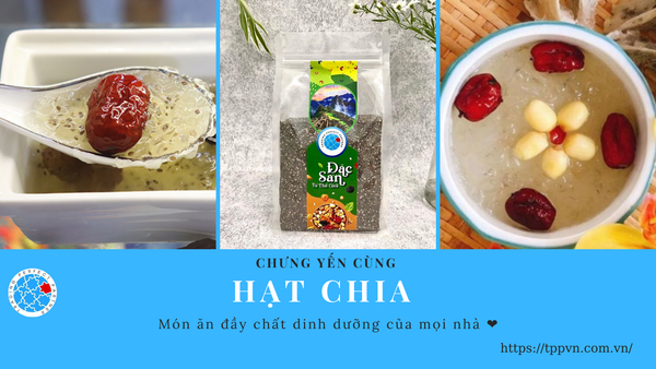 Cách chưng yến với hạt Chia - Bạn đã biết hay chưa?