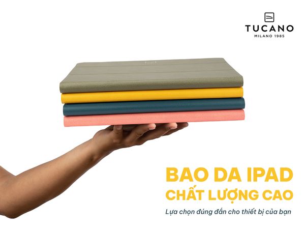 Bao da iPad chất lượng cao: Lựa chọn đúng đắn cho thiết bị của bạn