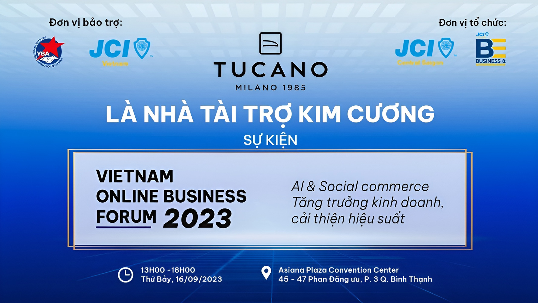 TUCANO HÂN HẠNH LÀ NHÀ TÀI TRỢ KIM CƯƠNG SỰ KIỆN BUSINESS FORUM 2023: AI & SOCIAL COMMERCE