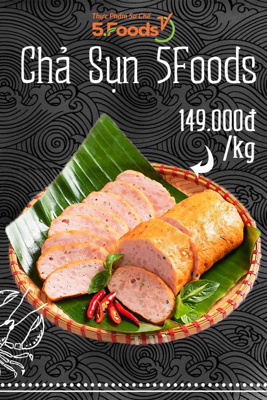 CHẢ SỤN 5FOODS - MÓN NGON CHUẨN VỊ