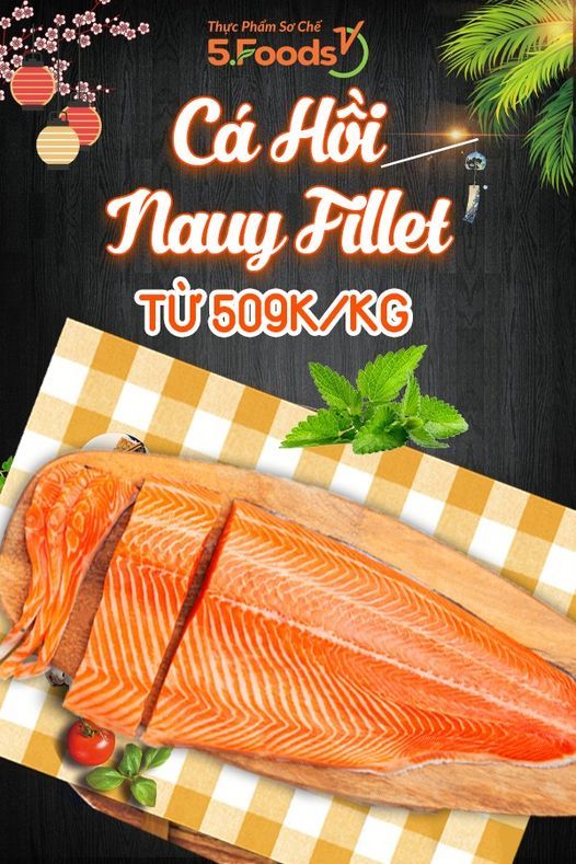 CÁ HỒI NAUY TƯƠI - THANH MÁT DỊP TẾT NÀY