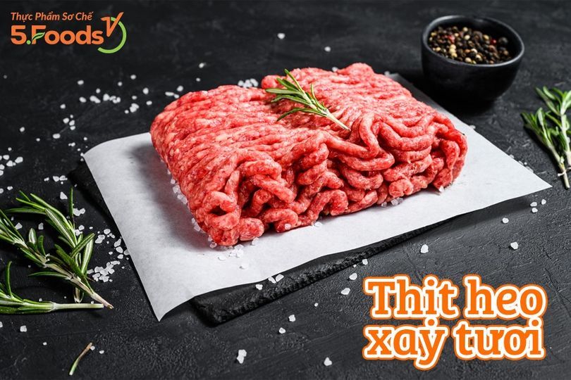 Thịt Heo Xay Tươi - Chỉ 129.000đ