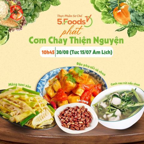 HOAN HỶ 5FOODS PHÁT CƠM CHAY THIỆN NGUYỆN MIỄN PHÍ