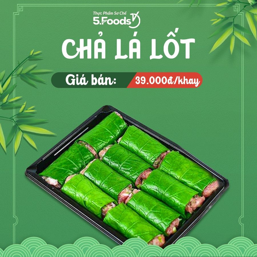 👍 Chả Lá Lốt 5Foods - Giòn Rụm Thơm Ngon