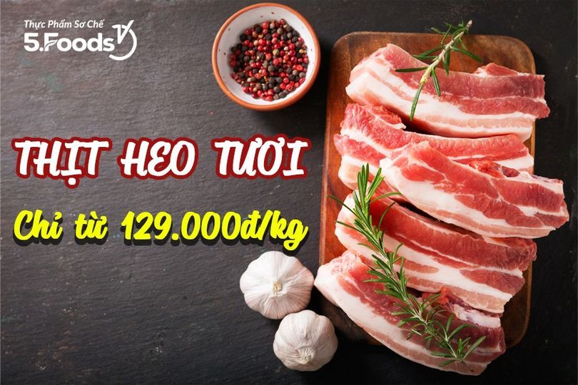 Thịt Heo Tươi Giá Tốt - Chỉ từ 129.000đ/kg