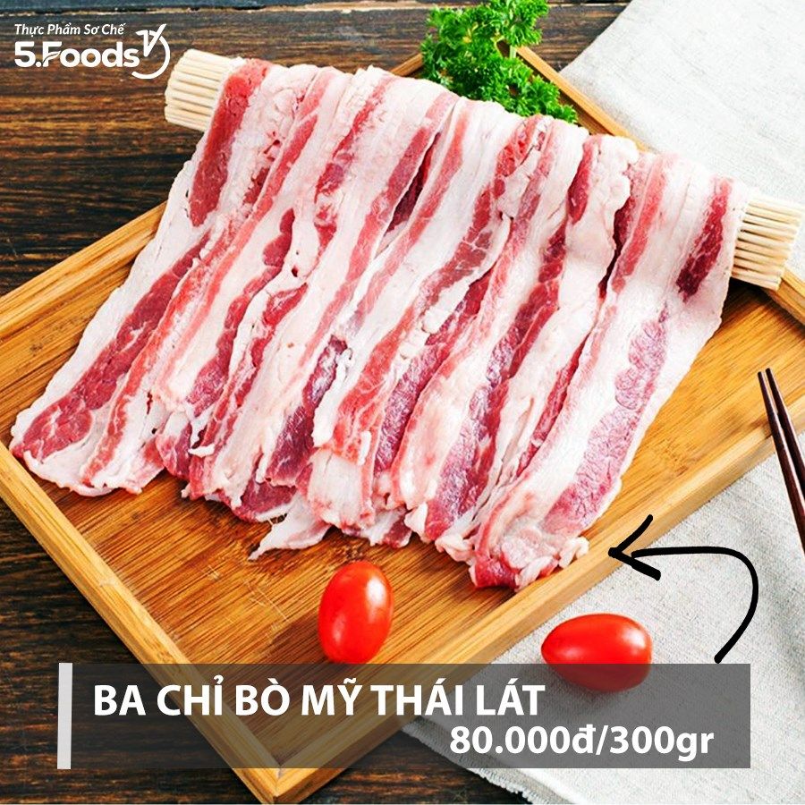 🥩 BA CHỈ BÒ MỸ THÁI LÁT - THƠM NGẬY TAN TRONG MIỆNG