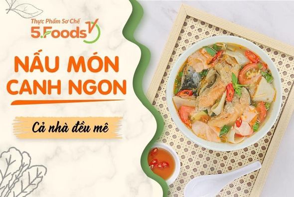 NẤU CANH NGON ĐÃI CẢ NHÀ!!!!!