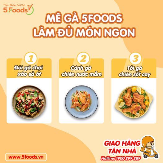 MÊ THỊT GÀ 5FOODS - LÀM ĐỦ MÓN NGON