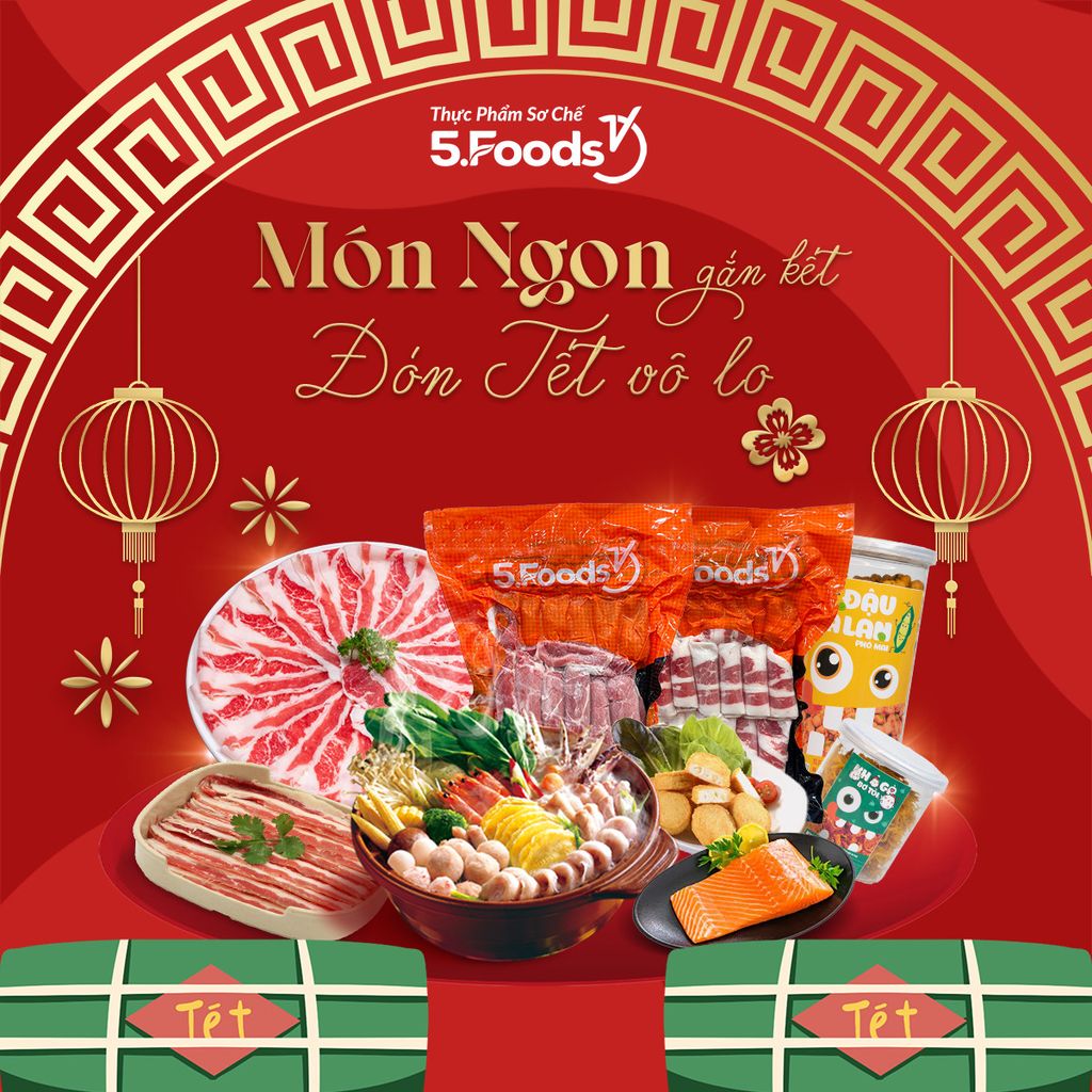 MÓN NGON GẮN KẾT - ĐÓN TẾT VÔ LO