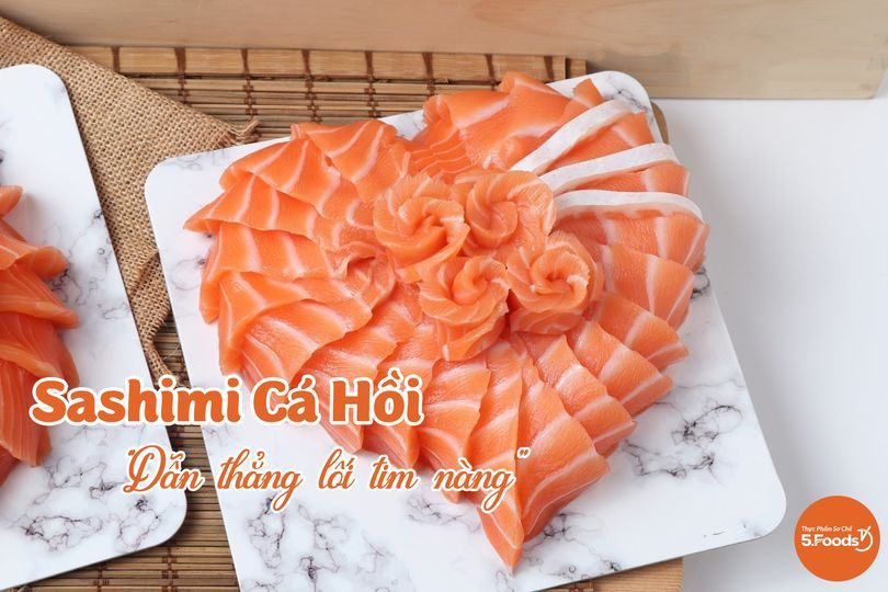 SASHIMI CÁ HỒI