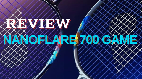 REVIEW Vợt Cầu Lông Yonex Nanoflare 700 Game 2024