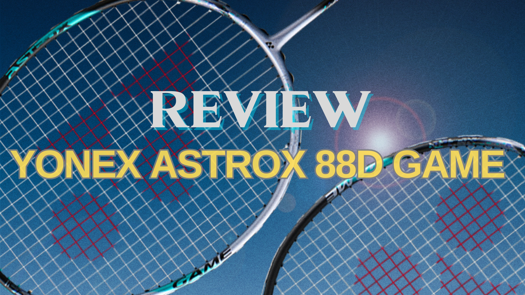 review Vợt Cầu Lông Yonex Astrox 88D Game 2024 – Tiến Dinh Sport