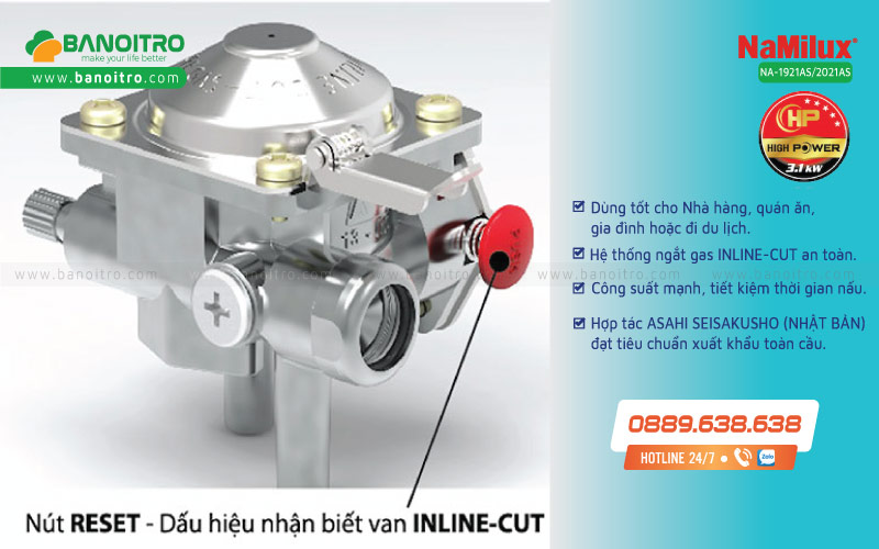 Bếp ga mini NaMilux NA-PL2023AS sử dụng van INLINE-CUT