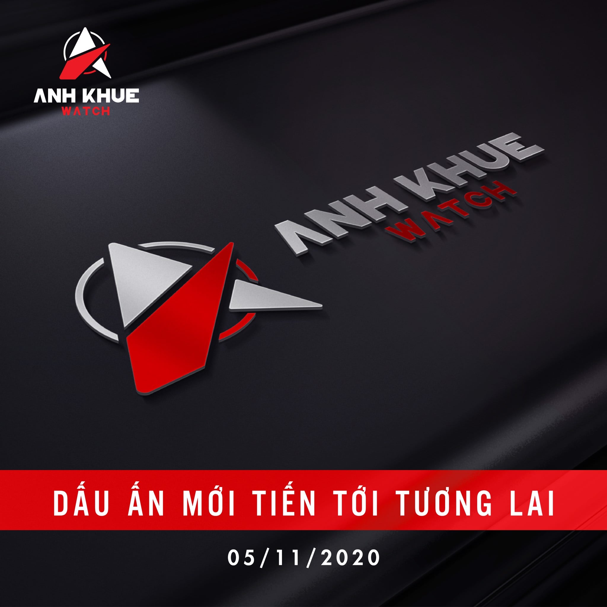 ANH KHUÊ WATCH – DẤU ẤN MỚI TIẾN TỚI TƯƠNG LAI