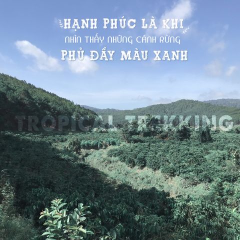 TROPICAL TREKKING - MỪNG NGÀY QUỐC TẾ HẠNH PHÚC