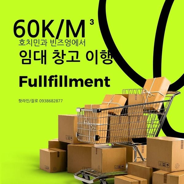 호치민시 & 빈증 풀필먼트 창고 보관 및 컨테이너 하역 서비스 – 월 1㎥당 단 60,000 VND부터!