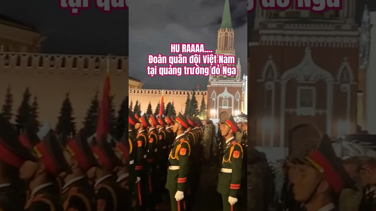 Người Việt tại Moskva Hào Hứng Cổ Vũ Đoàn Quân Đội Nhân Dân Việt Nam Trong Lễ Duyệt Binh