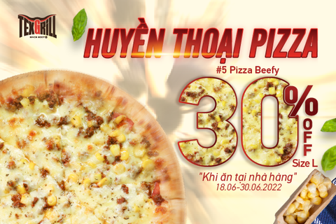 Giảm giá 30% pizza #5 cỡ lớn khi ăn tại nhà hàng