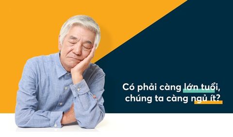 Có phải càng lớn tuổi, chúng ta càng ngủ ít?