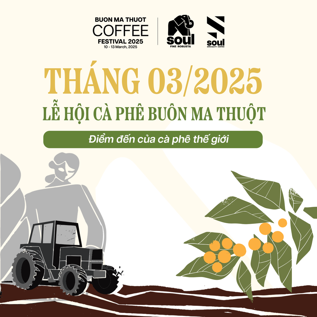 Soul Fine Robusta Đồng Hành Cùng Lễ Hội Cà Phê Buôn Ma Thuột 2025