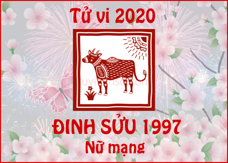 Lý Giải Tử vi tuổi Đinh Sửu năm 2020 Nữ mạng theo 12 tháng âm lịch