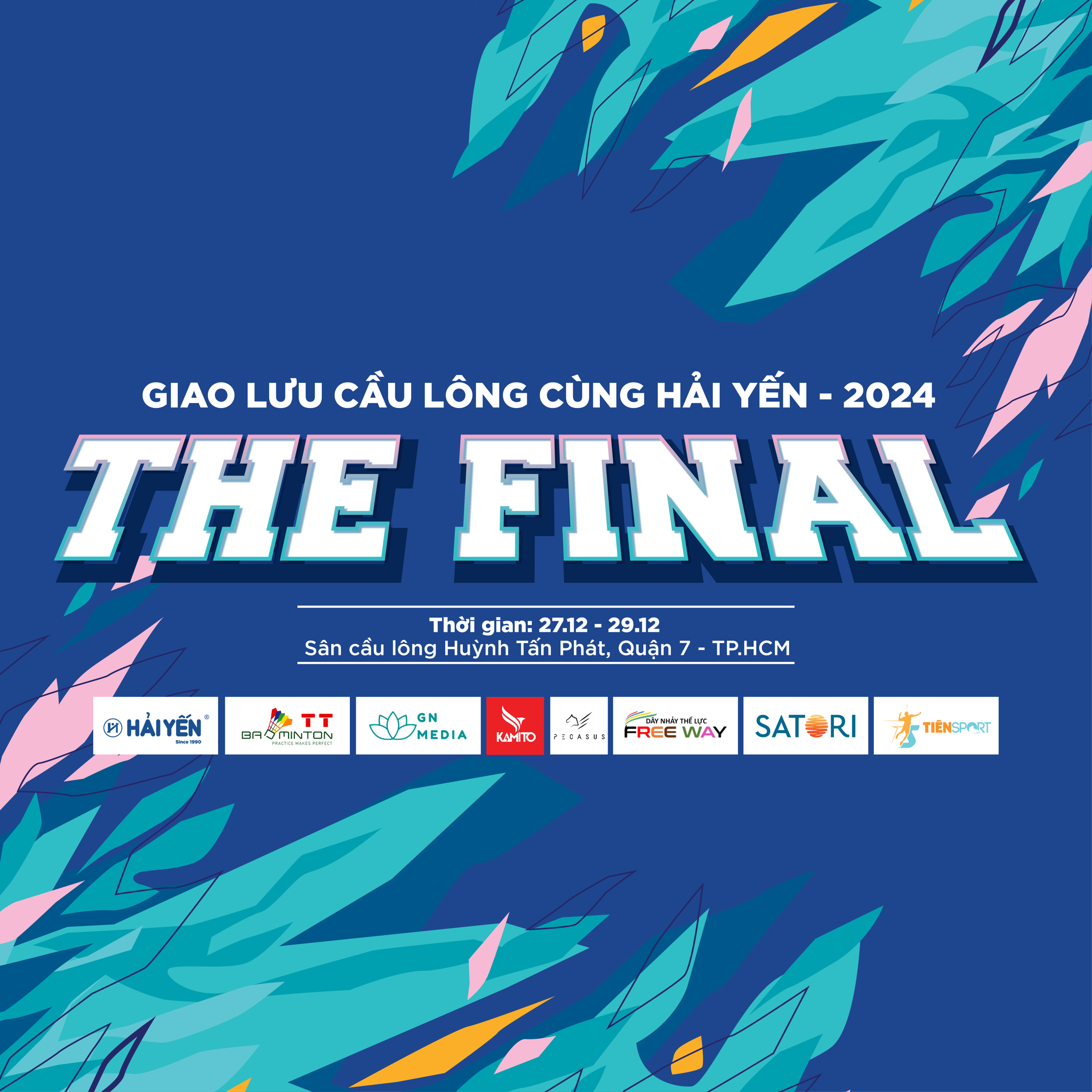 ĐIỀU LỆ GIẢI GIAO LƯU CẦU LÔNG CÙNG HẢI YẾN 2024 - THE FINAL