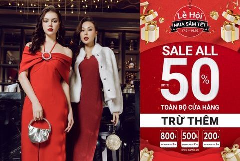 LỄ HỘI MUA SẮM TẾT - ĐỒNG GIẢM 50% TOÀN BỘ CỬA HÀNG - TRỪ THÊM TỚI 800K