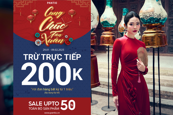 CUNG CHÚC TÂN XUÂN | NHẬN NGAY LÌ XÌ 200K