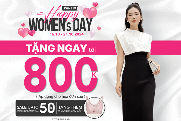 HAPPY WOMEN DAY | NÀNG TỎA SÁNG - PANTIO ĐỒNG HÀNH