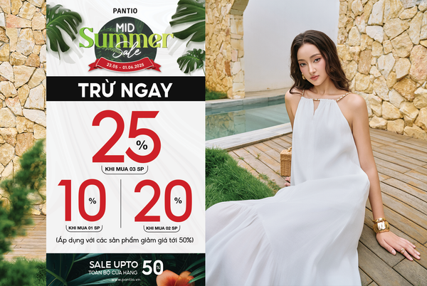 MID SUMMER SALE | MUA CÀNG NHIỀU - GIẢM CÀNG SÂU
