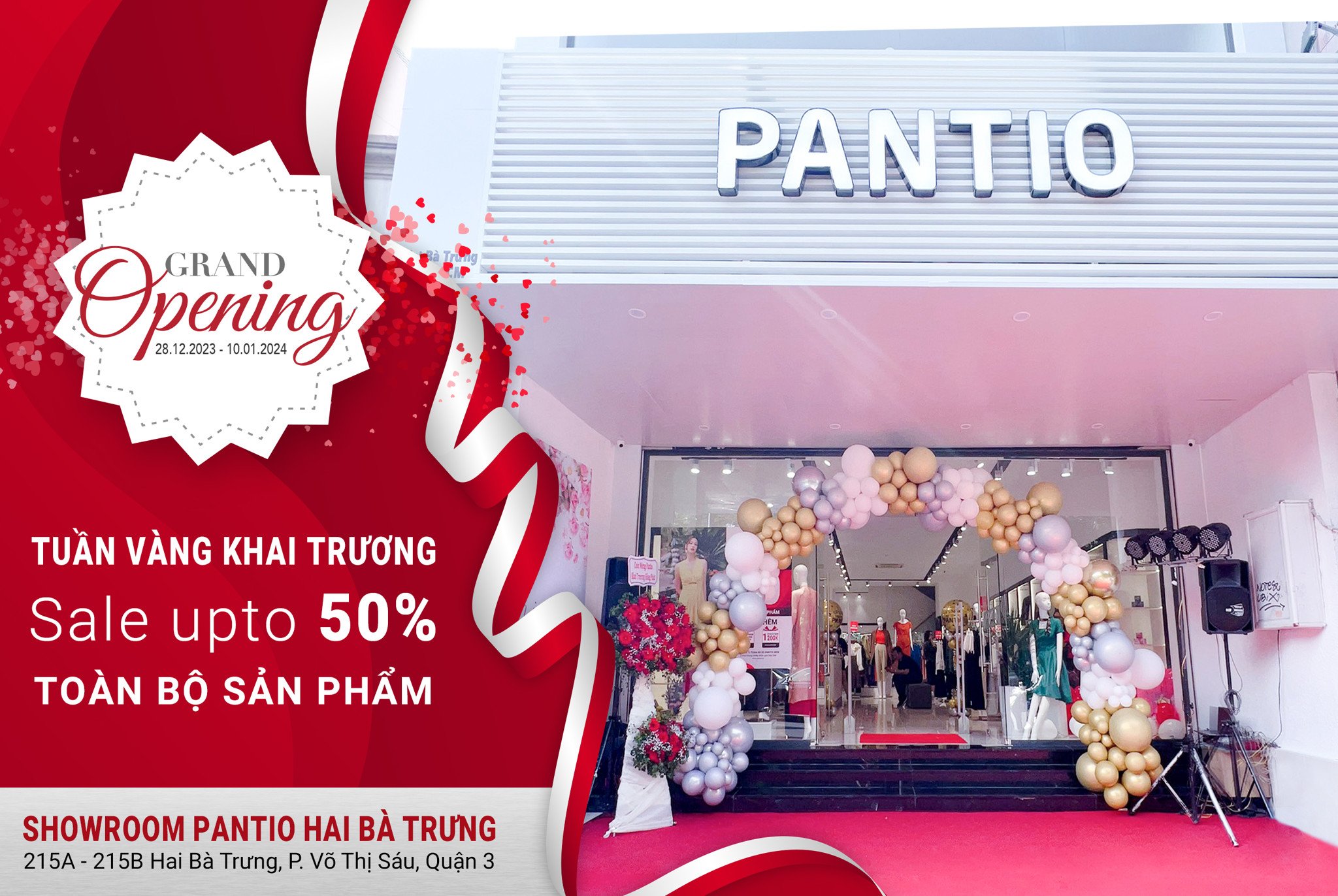 GRAND OPENING - BÙNG NỔ KHAI TRƯƠNG SHOWROOM PANTIO TẠI 215A - 215B HAI BÀ TRƯNG TP.HCM