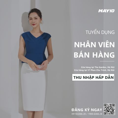 [ TỔNG CÔNG TY MAY 10 TUYỂN DỤNG ]