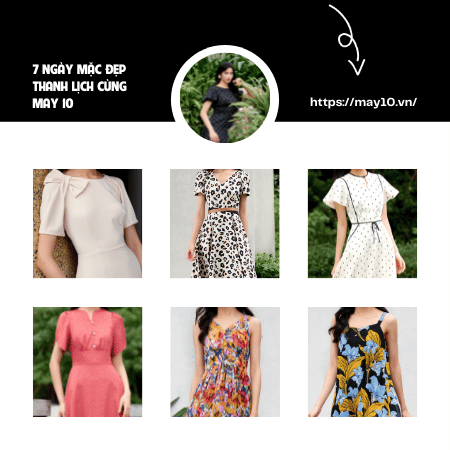 7 ngày mặc đẹp thanh lịch cùng May 10