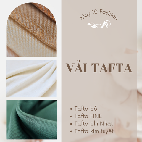 Vải Tafta – Chất liệu của sự tinh tế và sang trọng